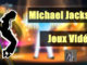 jeu vidéo michael jackson